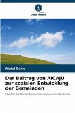 Der Beitrag von AICAJU zur sozialen Entwicklung der Gemeinden