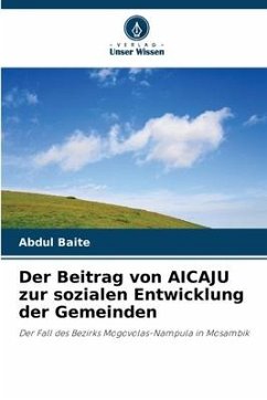 Der Beitrag von AICAJU zur sozialen Entwicklung der Gemeinden - Baite, Abdul