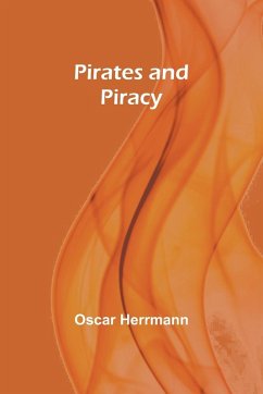 Pirates and Piracy - Herrmann, Oscar