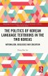 The Politics of Korean Language... - Bild 1