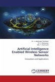 Artificial Intelligence Enabled Wireless Sensor Networks