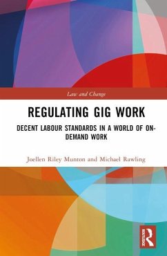 Regulating Gig Work - Munton, Joellen Riley; Rawling, Michael