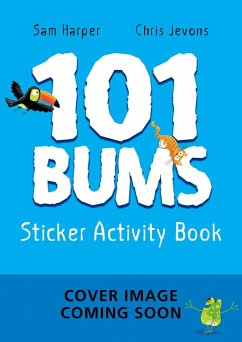 101 Bums Sticker Activity Book - Harper, Sam