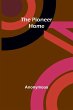 The Pioneer Home - Bild 1
