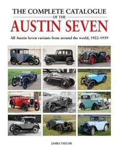 The Complete Catalogue of the Austin Seven - Taylor, James