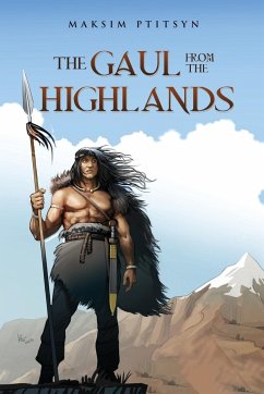 THE GAUL FROM THE HIGHLANDS - Ptitsyn, Maksim