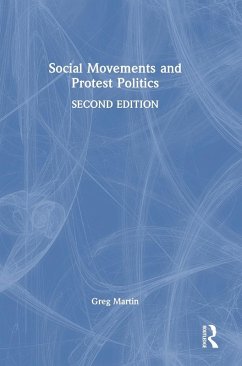 Social Movements and Protest Politics - Martin, Greg