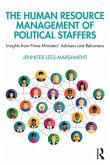 The Human Resource Management of Political Staffers