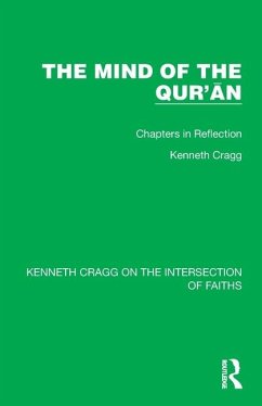 The Mind of the Qur'ān - Cragg, Kenneth