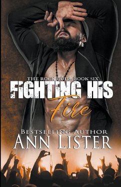 Fighting His Fire - Lister, Ann