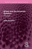 Britain and the Armenian Question