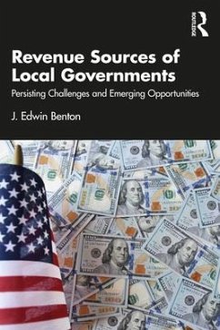 Revenue Sources of Local Governments - Benton, J. Edwin (University of South Florida, USA)