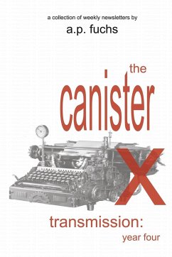 The Canister X Transmission - Fuchs, A. P.