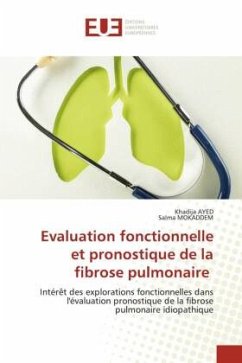 Evaluation fonctionnelle et pronostique de la fibrose pulmonaire - Ayed, Khadija;MOKADDEM, Salma