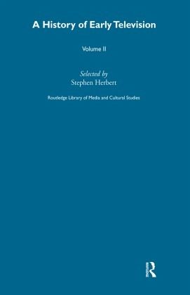 A History Of Early Television Vol 2