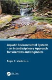 Aquatic Environmental Systems - an Interdisciplinary Approach for Scientists and Engineers