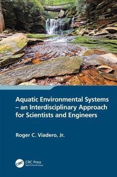 Aquatic Environmental Systems - an Interdisciplinary Approach for Scientists and Engineers - Viadero, Jr.