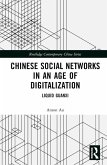 Chinese Social Networks in an Age of Digitalization