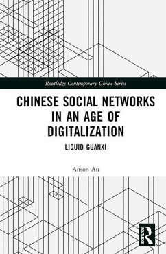 Chinese Social Networks in an Age of Digitalization - Au, Anson
