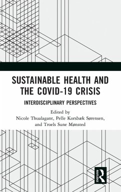 Sustainable Health and the Covid-19 Crisis