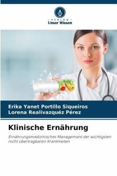 Klinische Ernährung - Portillo Siqueiros, Erika Yanet;Realivazquez Pérez, Lorena