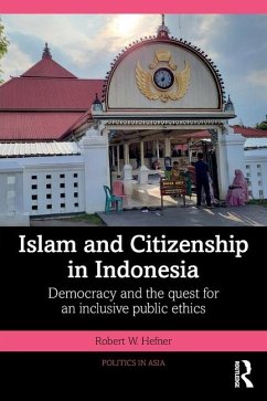 Islam and Citizenship in Indonesia - Hefner, Robert W. (Boston University, USA)
