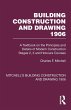 Building Construction and Drawing 1906 - Bild 1