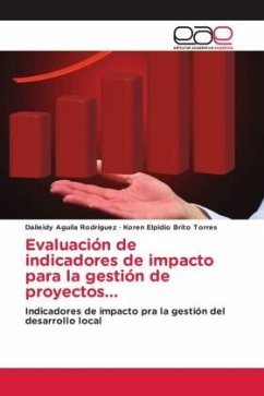 Evaluación de indicadores de impacto para la gestión de proyectos... - Aguila Rodríguez, Daileidy;Brito Torres, Koren Elpidio