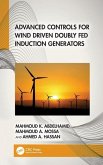 Advanced Controls for Wind Driven Doubly Fed Induction Generators