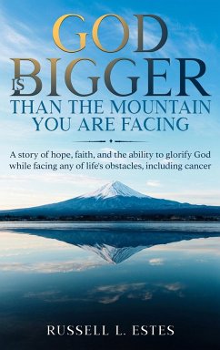 God Is Bigger - Estes, Russell L.