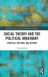 Social Theory and the Political... - Bild 1