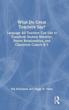 What Do Great Teachers Say? - Holloman, Hal; Yates, Peggy H.