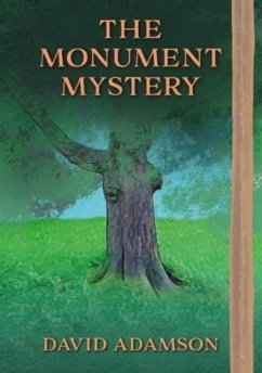 The Monument Mystery - Adamson, David