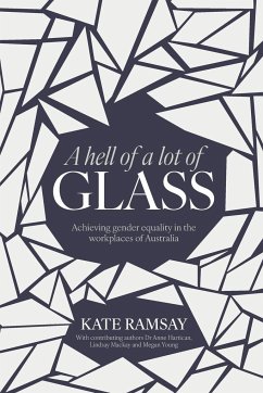 A hell of a lot of Glass - Ramsay, Kate