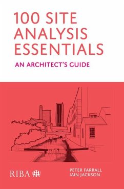 100 Site Analysis Essentials - Farrall, Peter; Jackson, Iain