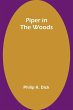 Piper in the Woods - Bild 1