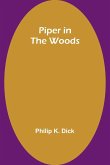 Piper in the Woods