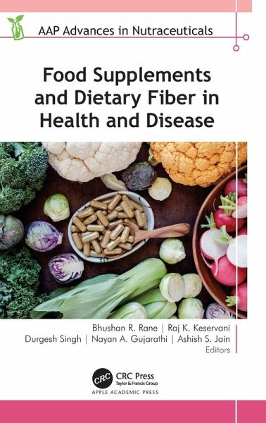Food Supplements and Dietary Fiber in Health and Disease