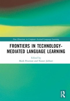 Frontiers in Technology-Mediated Language Learning