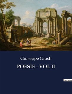 POESIE - VOL II - Giusti, Giuseppe