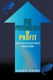 The Psychology of Profit