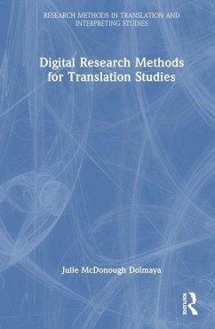 Digital Research Methods for Translation Studies - McDonough Dolmaya, Julie