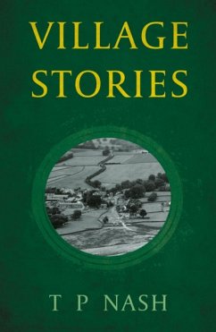 Village Stories - Nash, T.P