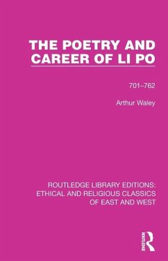 The Poetry and Career of Li Po - Waley, Arthur