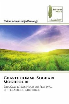 Chaste comme Soghari Moghfouri - Ahmadinejadfarsangi, Naiem