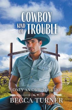 Cowboy Kind of Trouble - Turner, Becca