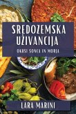 Sredozemska U¿ivancija