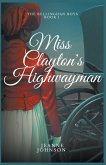 Miss Clayton's Highwayman