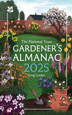 Gardener's Almanac 2025 - Loades, Greg; National Trust Books