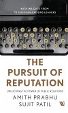 The Pursuit of Reputation